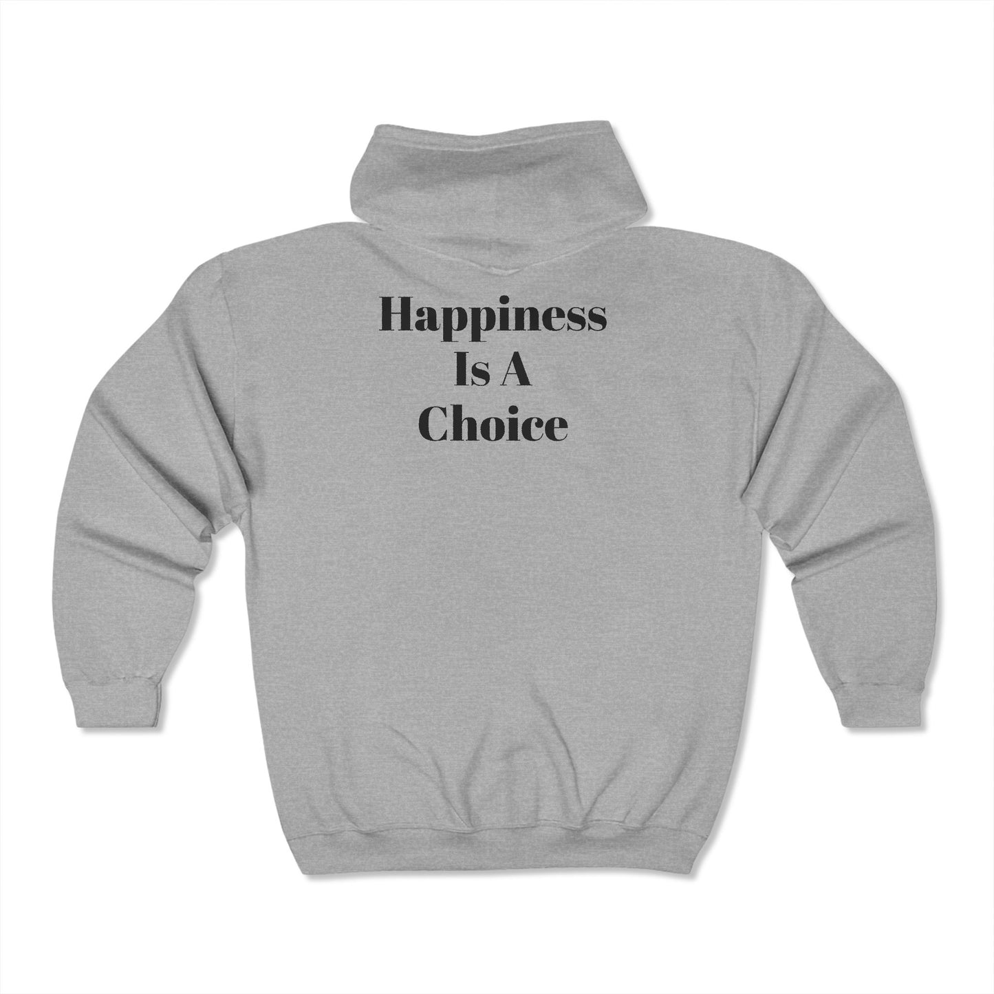 Happiness Is A Choice - Unisex Heavy Blend™ Full Zip Hooded Sweatshirt