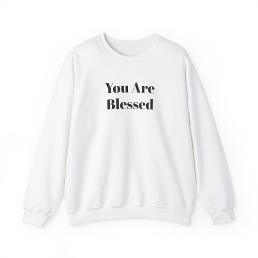 You Are Blessed - Unisex Heavy Blend™ Crewneck Sweatshirt