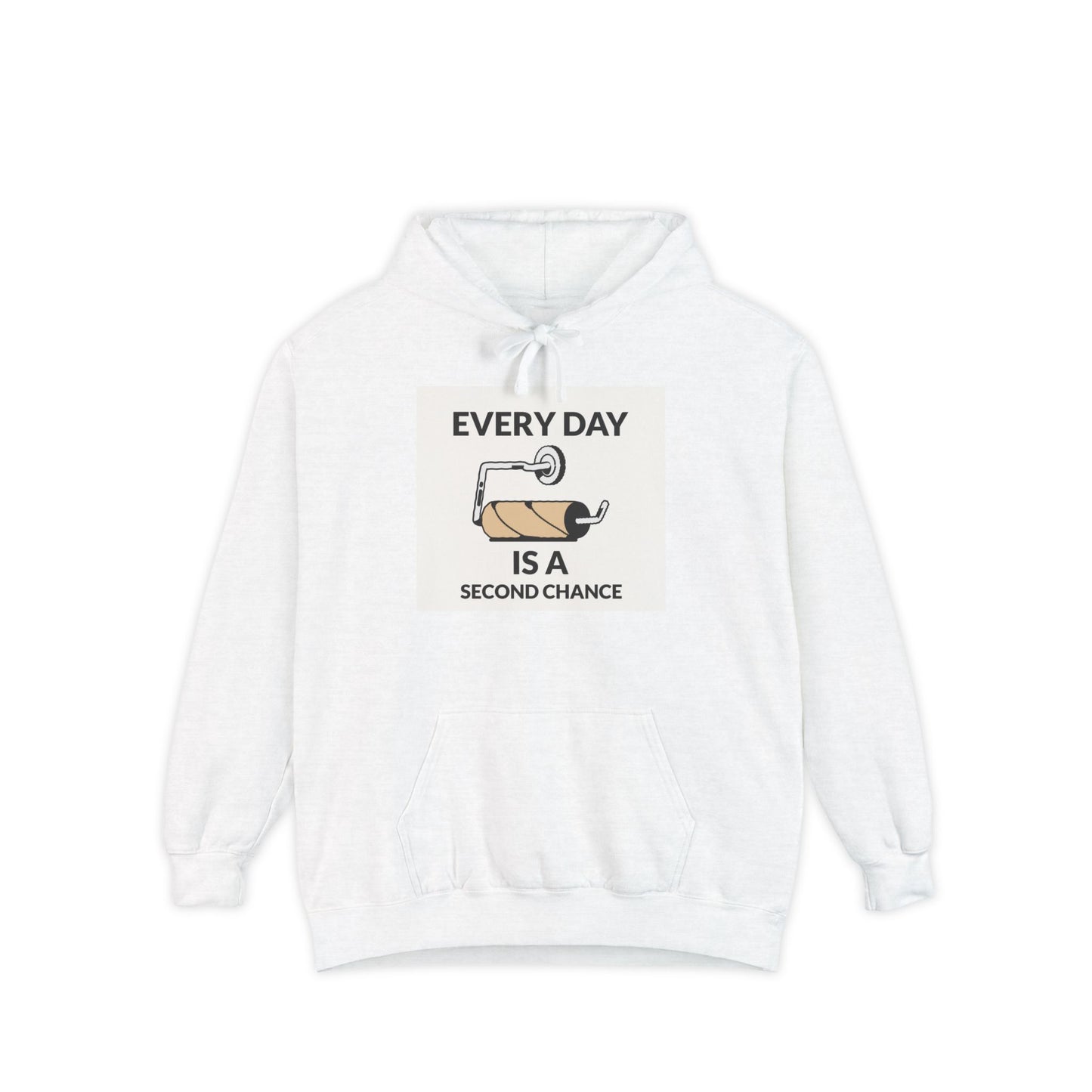 Everyday is a second... Unisex Garment-Dyed Hoodie