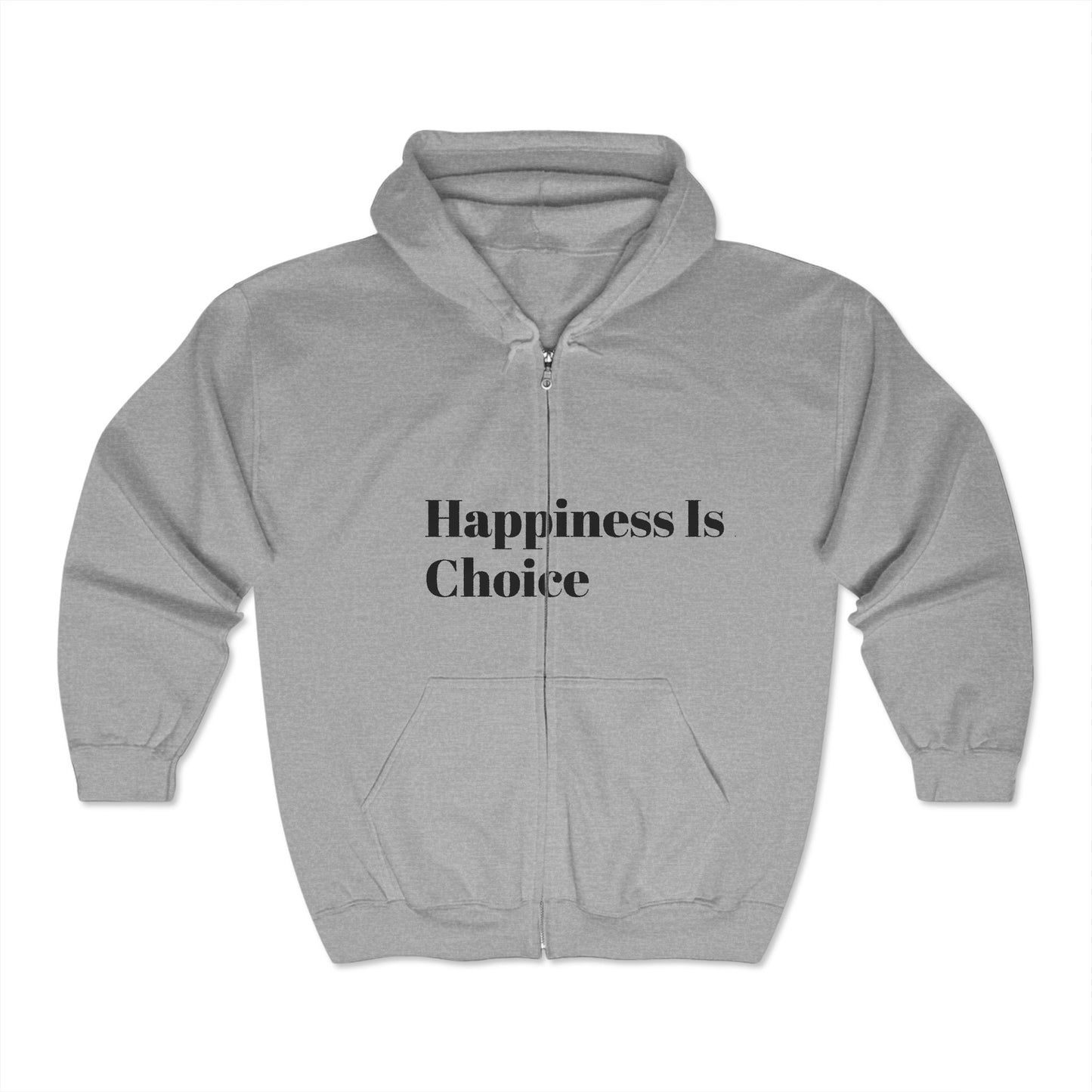 Happiness Is A Choice - Unisex Heavy Blend™ Full Zip Hooded Sweatshirt