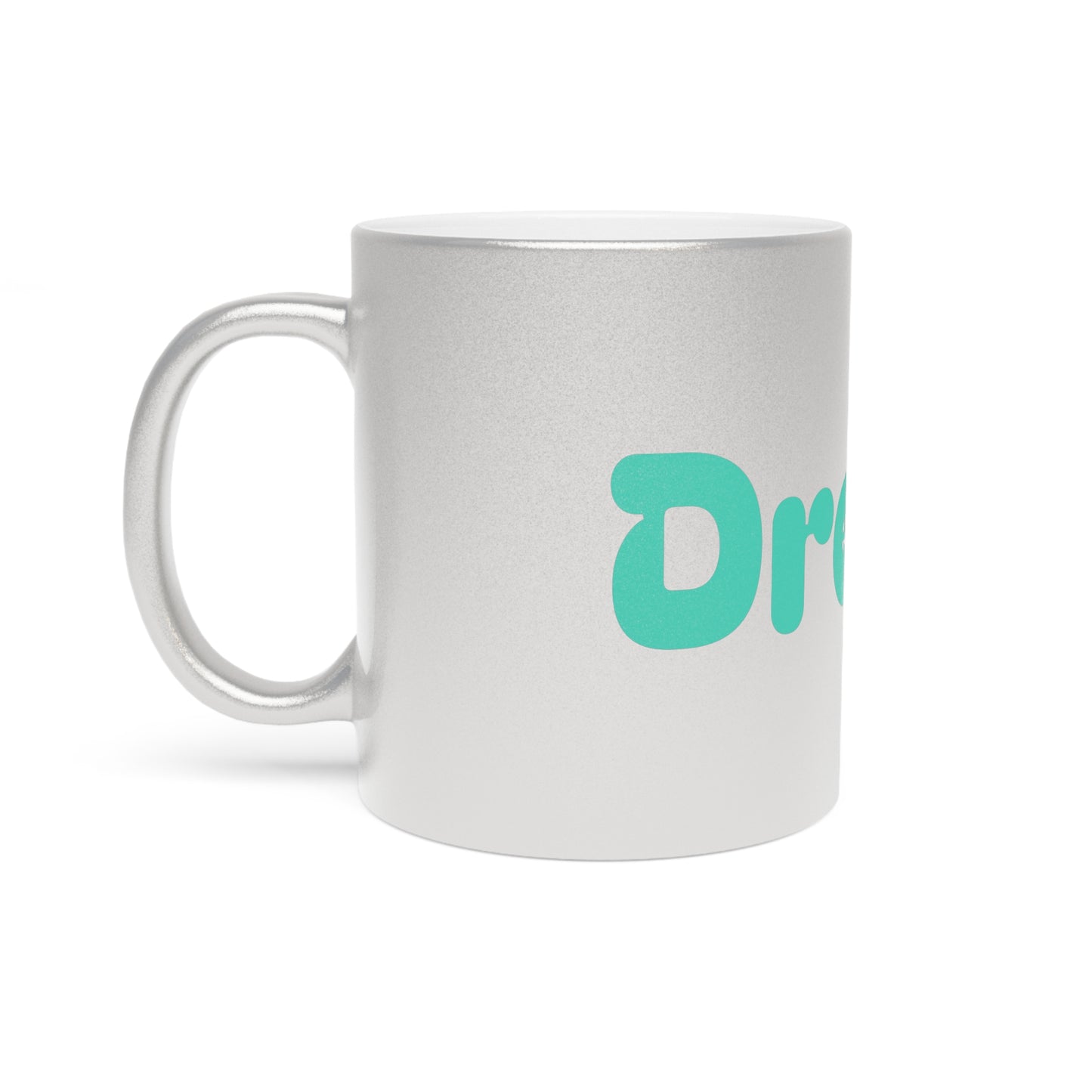 Dream Metallic Mug (Silver\Gold)