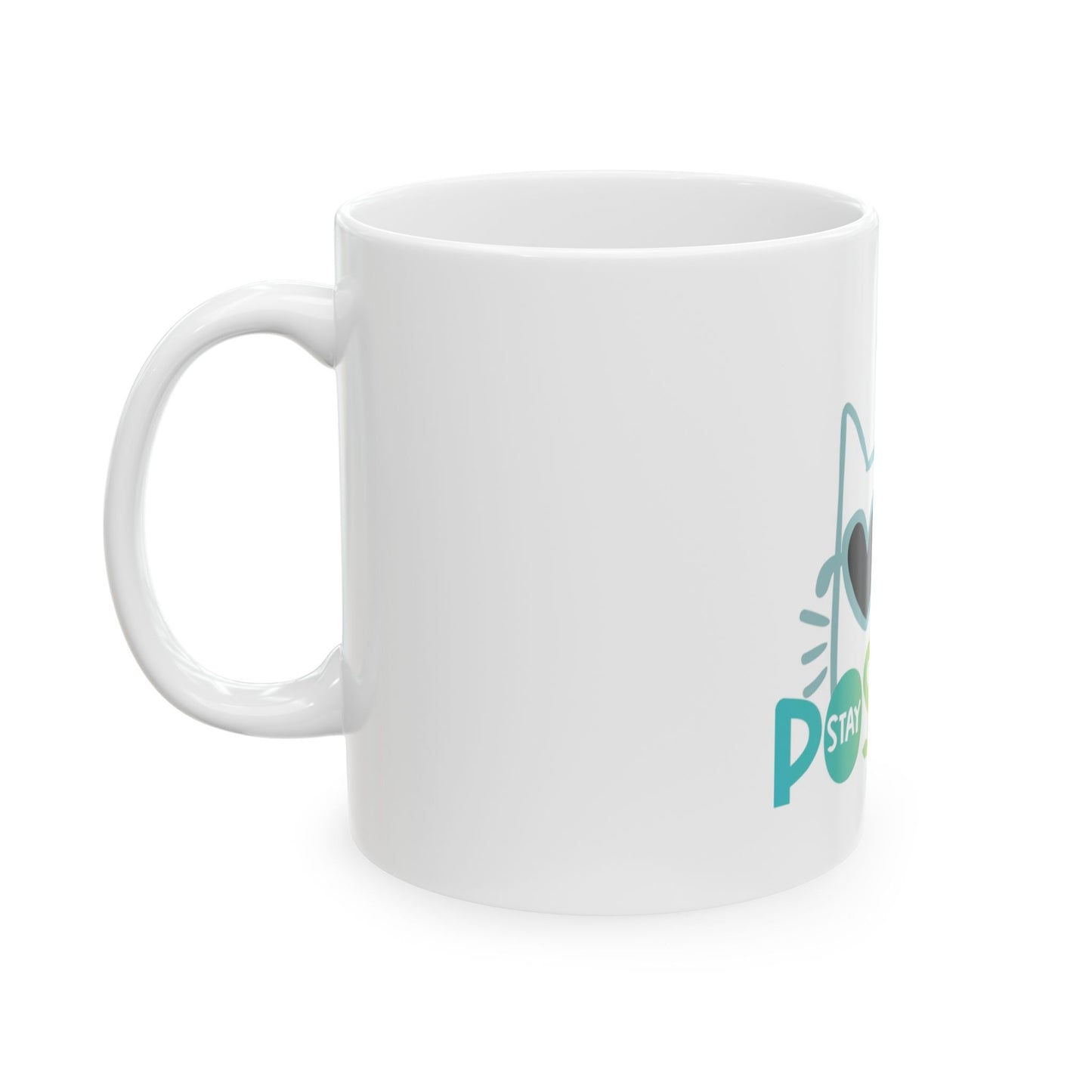 Stay positive 2 Ceramic Mug, (11oz, 15oz)