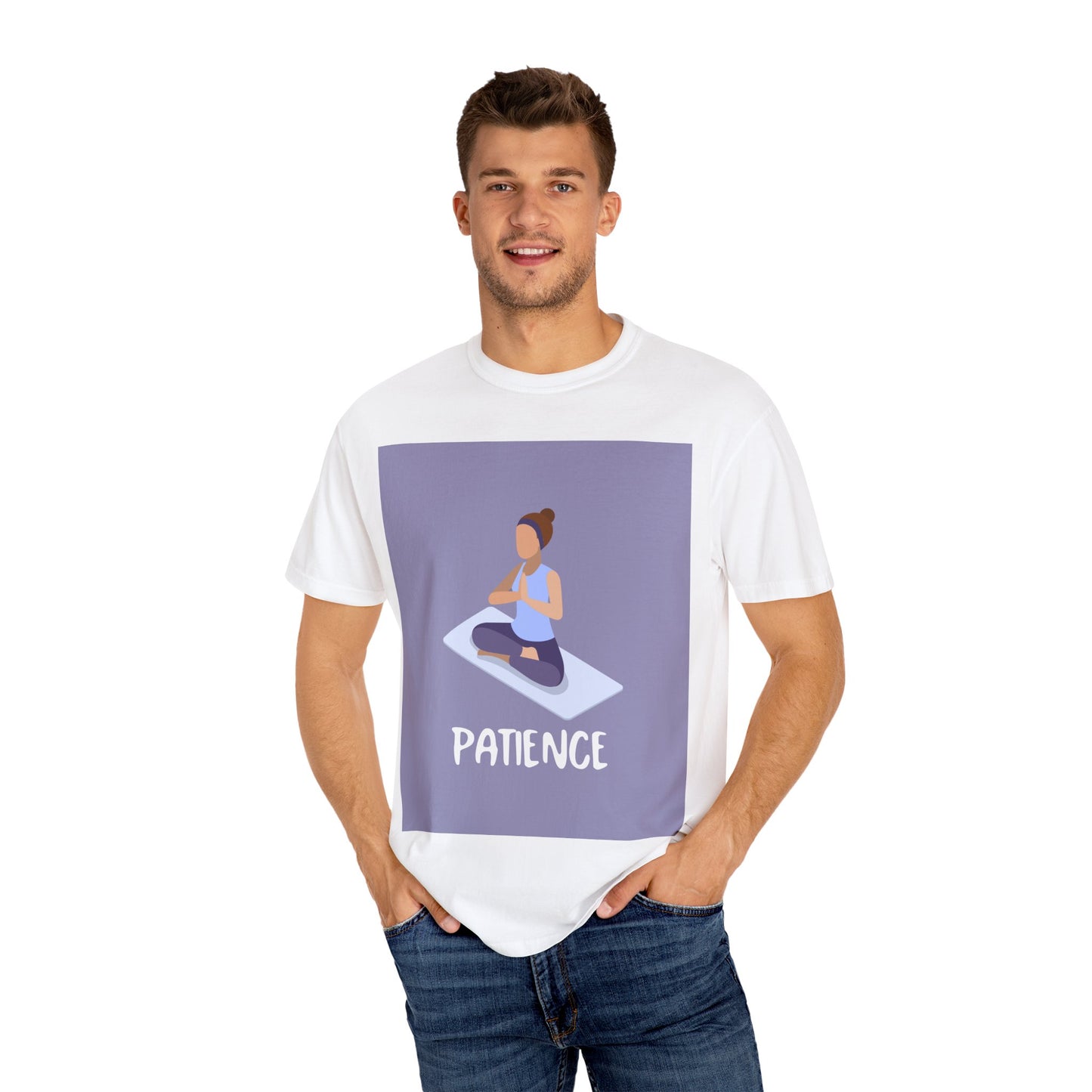 Patience..Unisex Garment-Dyed T-shirt