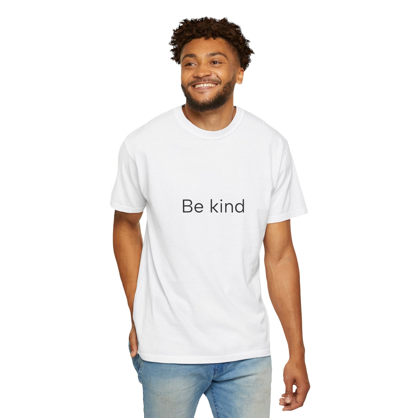 Be kind ...Unisex Garment-Dyed T-shirt