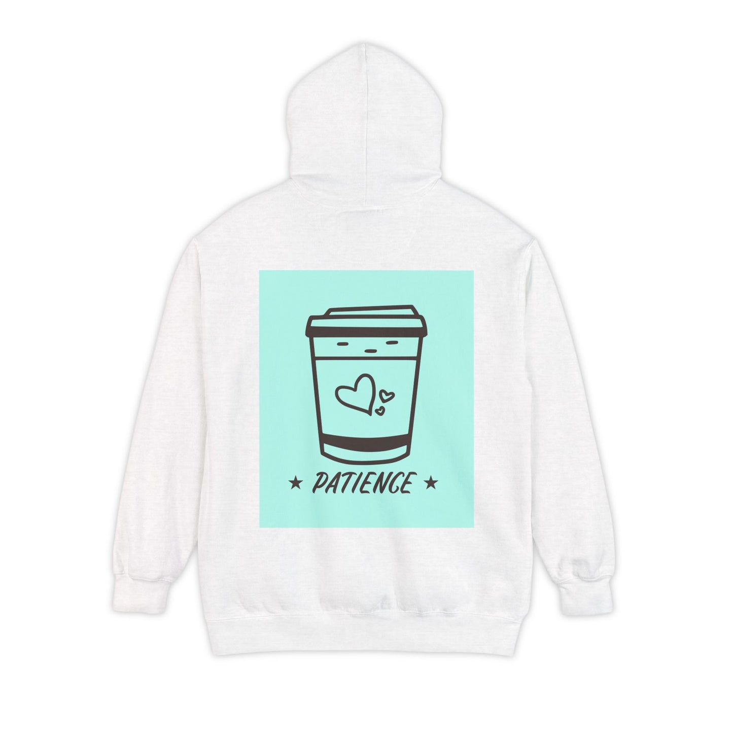 Patience.. Unisex Garment-Dyed Hoodie